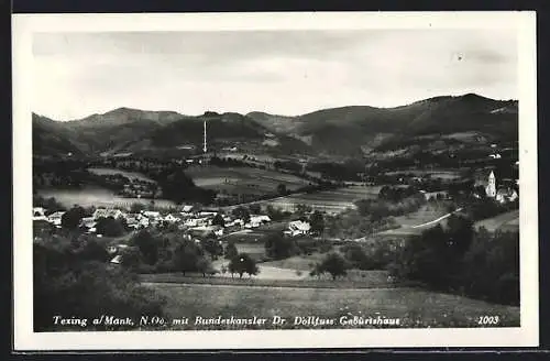 AK Texing a. Mank, Ortsansicht mit Geburtshaus Bundeskanzler Dr. Dollfuss