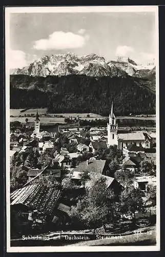 AK Schladming /Steiermark, Ortsansicht mit Kirche und Dachstein