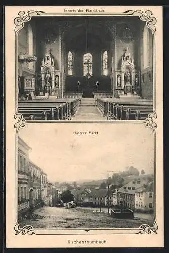 AK Kirchenthumbach, Strassenpartie am unteren Markt, Inneres der Pfarrkirche