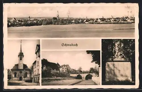 AK Schwabach, Kirche, Brücke, Kriegerdenkmal