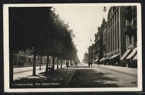 AK La Chaux-de-Fonds, Rue Léopold Robert