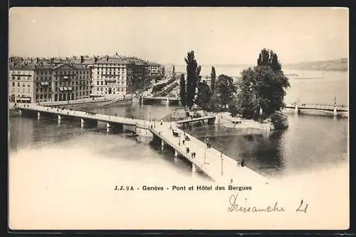 AK Genève, Pont et Hotel des Bergues