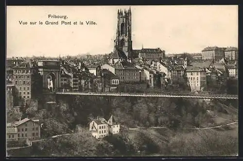 AK Fribourg, Vue sur le Grand Pont et la Ville