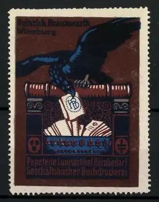 Reklamemarke Buchdruckerei Heinrich Braunwarth, Würzburg, Papeterie, Bürobedarf und Geschäftsbücher, Adler