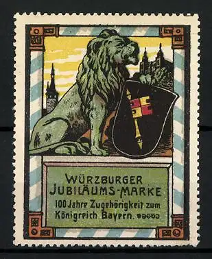 Reklamemarke Würzburg, Jubiläumsmarke, 100 Jahre Zugehörigkeit zum Königreich Bayern, Löwe mit Wappen