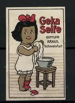 Reklamemarke Geka-Seife, Gottlob Kraus, Schweinfurt, Mädchen an einer Waschschüssel