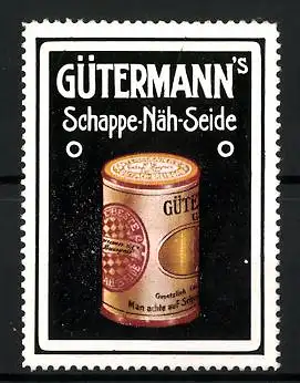 Reklamemarke Gütermann's Schappe-Näh-Seide, Garnrolle in kleiner Dose