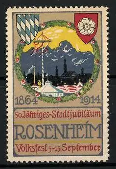 Reklamemarke Rosenheim, 50 jähr. Stadtjubiläum 1864-1914, Volksfest 1914, Stadtansicht und Stadtwappen