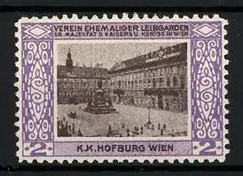 Reklamemarke Wien, K. K. Hofburg, Verein ehemaliger Leibgarden