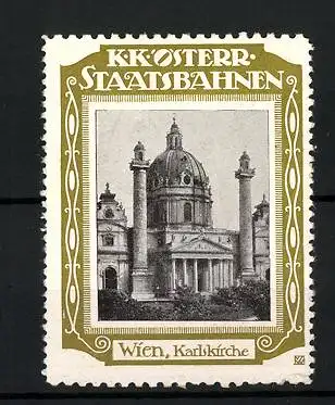 Reklamemarke Wien, Karlskirche, K. K. österr. Staatsbahnen