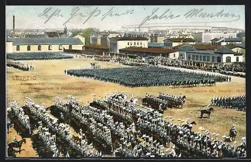 AK Leipzig, Königsparade, Parademarsch in Regimentskolonnen vor Kasernen