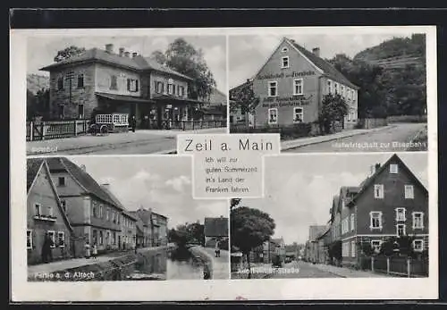 AK Zeil a. Main, Gasthaus zur Eisenbahn, Bahnhof, Strasse