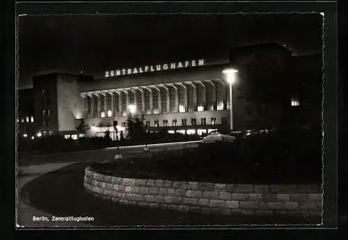 AK Berlin, Zentralflughafen bei Nacht