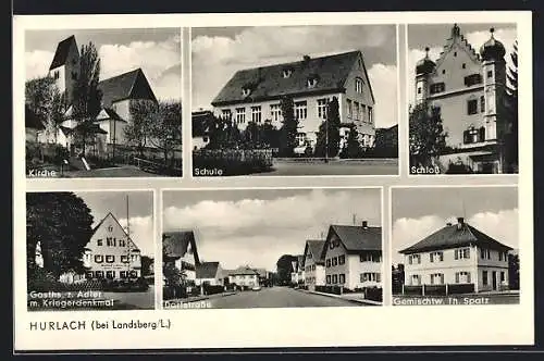 AK Hurlach bei Landsberg, Gasthaus zum Adler mit Kriegerdenkmal, Gemischtwarengeschäft Th. Spatz, Schule