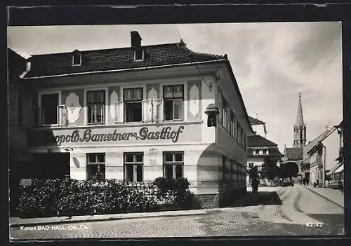 AK Bad Hall, Leopold Hametner`s Gasthof