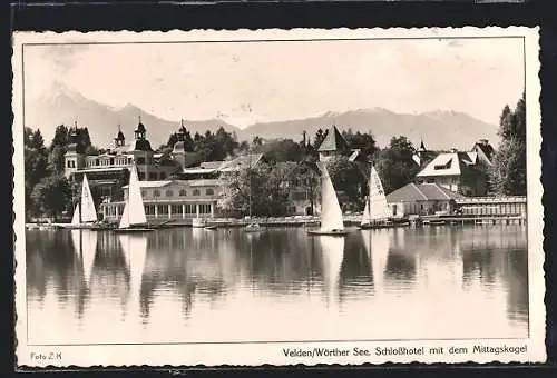 AK Velden /Wörtersee, Schlosshotel mit dem Mittagskogel