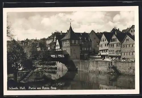 AK Schwäbisch Hall, Ortspartie am Roten Steg