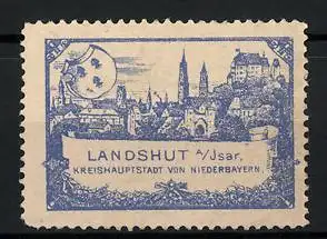 Reklamemarke Landshut a. Isar, Kreishauptstadt von Niederbayern, Stadtansicht und Stadtwappen