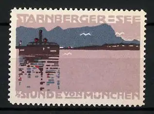 Reklamemarke Starnberger See, 1 /2 Stunde von München, Dampfer auf dem See