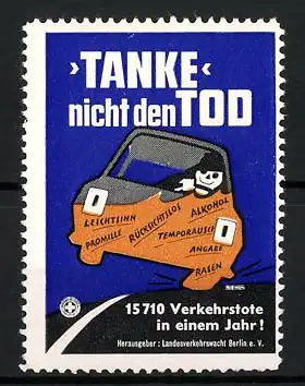 Reklamemarke Tanke nicht den Tod, Landesverkerhswacht Berlin e.V, der Tod steuert einen PKW