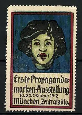 Reklamemarke München, Erste Propagandamarken-Ausstellung 1912, Frauenportrait