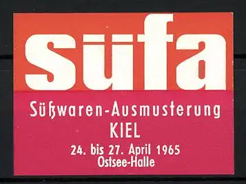 Reklamemarke Kiel, Süsswaren-Ausmusterung süfa 1965