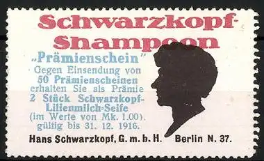 Reklamemarke Schwarzkopf-Shampoon, Prämienschein, Hans Schwarzkopf GmbH, Berlin