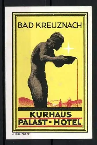 Reklamemarke Bad Kreuznach, Kurhaus Palast-Hotel, Brunnenfigur