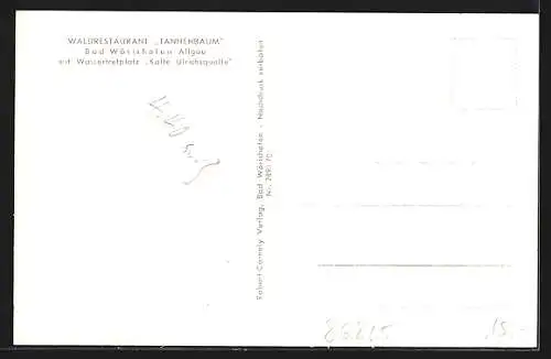 AK Bad Wörishofen / Allgäu, Waldrestaurant Tannenbaum u. Wassertretplatz Kalte Ulrichsquelle