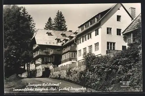 AK Krieglach-Alpl, Gasthof Bruggraber (Roseggers Waldheimat)