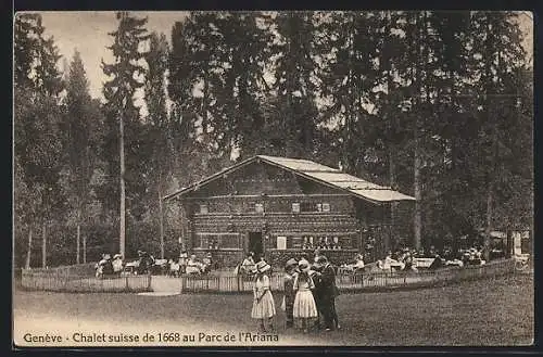 AK Genève, Chalet suisse de 1668 au Parc de l`Ariana