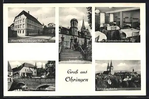 AK Öhringen, Hotel Württemberger Hof-Post, Schloss, Sattelmayer-Brücke