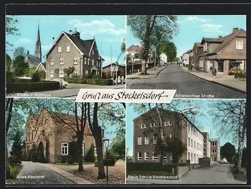 AK Stockelsdorf, Kirche und Rathaus, Altes Pastorat, Ahrensböker Strasse, Neue Schule