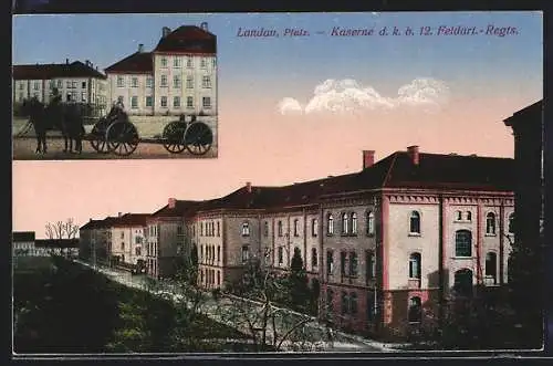 AK Landau i. Pfalz, Kaserne d.k.b.12. Feldart. Regts.