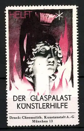 Künstler-Reklamemarke Ludwig Hohlwein, München, Helft Der Glaspalast Künstlerhilfe, Büste einer Statue