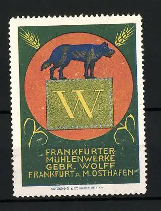 Reklamemarke Frankfurter Mühlenwerke Gebr. Wolff, Frankfurt a. M., Firmenlogo mit Wolf