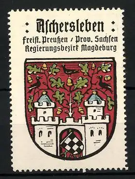 Reklamemarke Aschersleben, Freistaat Preussen, Prov. Sachsen, Regierungsbezirk Magdeburg, Wappen