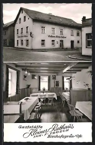 AK Bischofsgrün / Ofr., Gasthaus Kleines Rathaus, Aussen- und Innenansicht