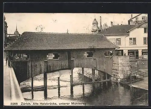 AK Zürich, alte Holzbrücke und unterer Mühlesteg