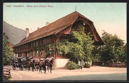 AK Interlaken, Gasthaus Haus zum kühlen Wein