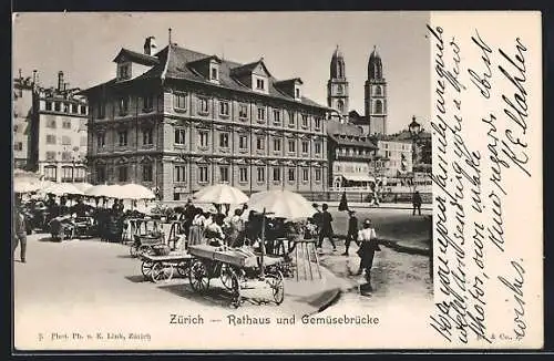 AK Zürich, Rathaus und Gemüsebrücke