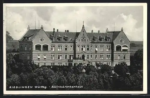 AK Riedlingen /Württbg., Blick auf das Bezirkskrankenhaus