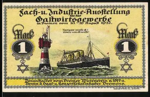 Notgeld Bremen 1922, 1 Mark, Fach- u. Industrie-Ausstellung f. d. Gastwirtsgewerbe, Leuchtturm u. Dampfer, Gutschein