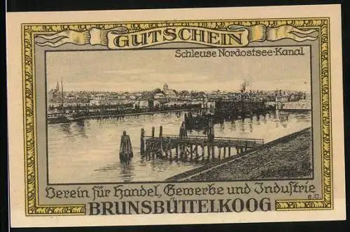 Notgeld Brunsbüttelkoog 1922, 1 Mark, Schleuse Nordostsee-Kanal, Wappen, Gutschein