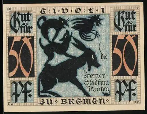 Notgeld Bremen 1921, 50 Pfennig, Bremer Stadtmusikanten, Gutschein für Tivoli-Etablissement