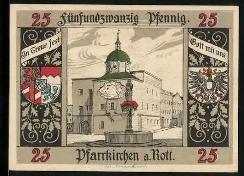 Notgeld Pfarrkirchen a. Rott, 25 Pfennig, Wappen, Rathaus