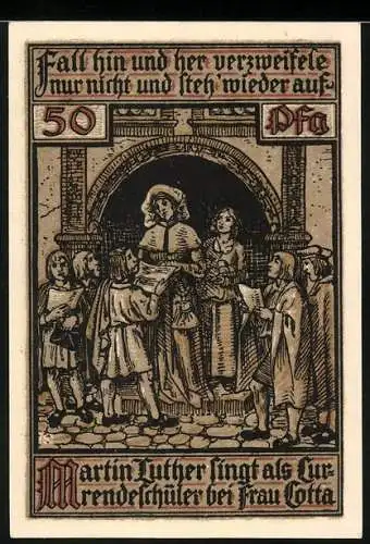 Notgeld Eisenach 1921, 50 Pfennig, Luther singt als Currendeschüler