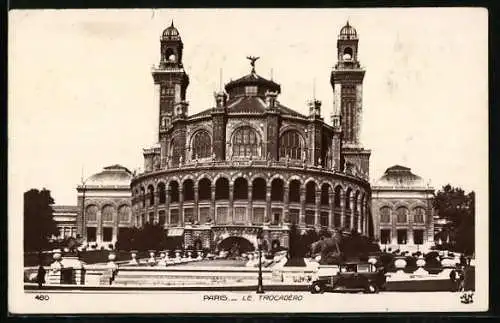 AK Paris, Le Trocadéro