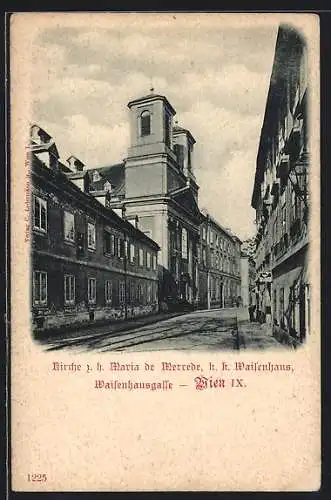 AK Wien, Kirche z. h. Maria, k.k. Waisenhaus, Waisenhausgasse