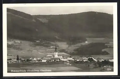 AK Ulrichsberg /Oberdonau, Ortsansicht mit Feldern und Bergen aus der Vogelschau